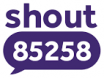 Shout logo that includes the 85258 number to text for support