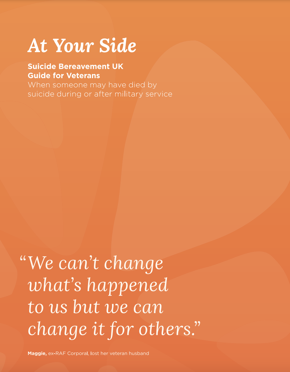 Cover image for Suicide Bereavement UK guide for veterans when someone may have died by suicide during or after a military service
